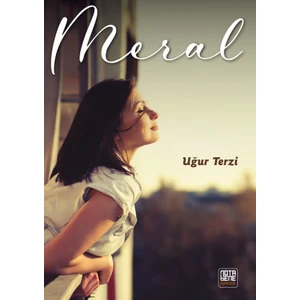 Meral - Uğur Terzi