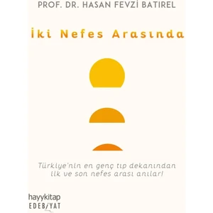 İki Nefes Arasında - Hasan Fevzi Batırel