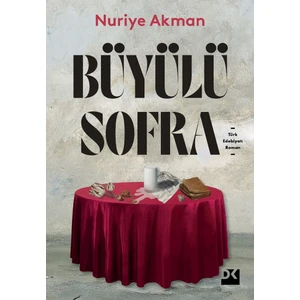 Büyülü Sofra - Nuriye Akman