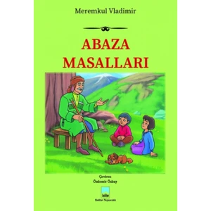 Abaza Masalları - Meremkul Viladimir