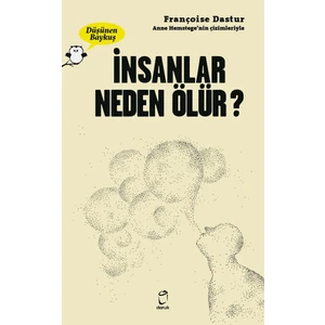 Düşünen Baykuş - Insanlar Neden Ölür - Françoise Dastur