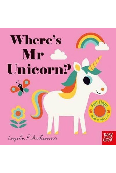 Where's Mr Unicorn? - Felt Flaps - Ingela P. Arrhenius