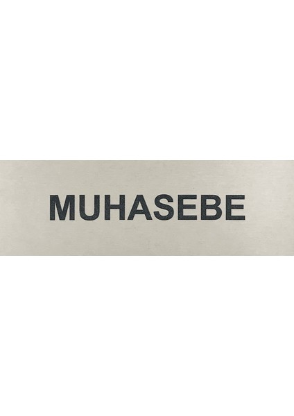 Muhasebe Kapı Yönlendirme Tabelası 5 cm x 15 cm