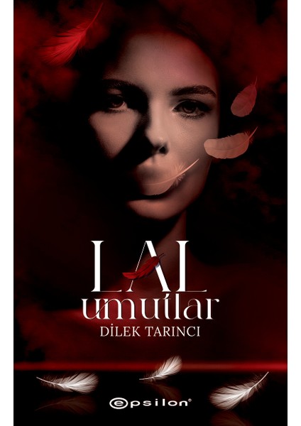Lal Umutlar - Dilek Tarıncı
