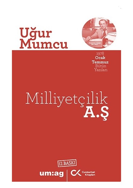 Milliyetçilik A.ş - Uğur Mumcu