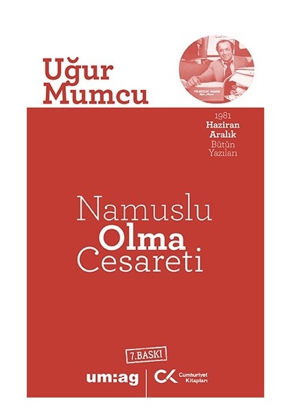 Namuslu Olma Cesareti - Uğur Mumcu