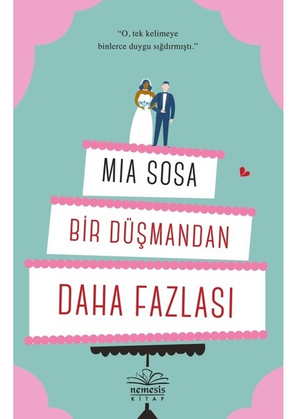 Bir Düşmandan Daha Fazlası - Mia Sosa