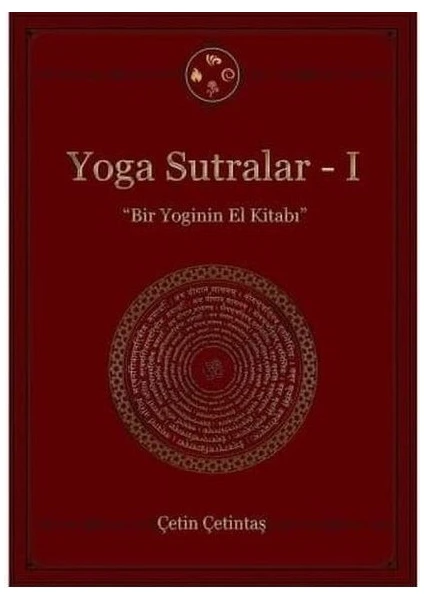 Yoga Sutralar - 1 - Çetin Çetintaş