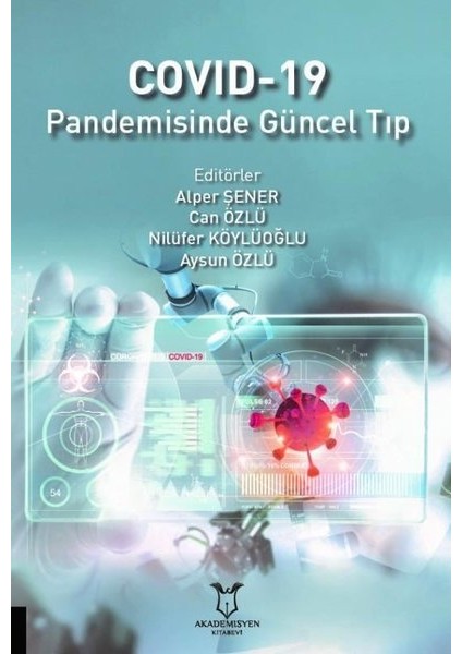 Covd-19 Pandemisinde Güncel Tıp