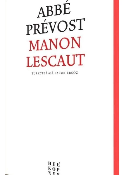 Manon Lescaut - Abbe Prevost