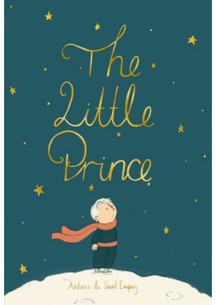 The Little Prince Collector's Editon - Antoine De Saint-Exupéry