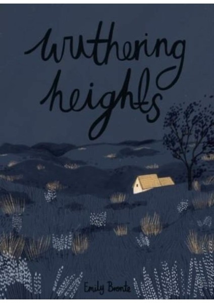 Wuthering Heights (Collector's Editon) - Emily Bronte