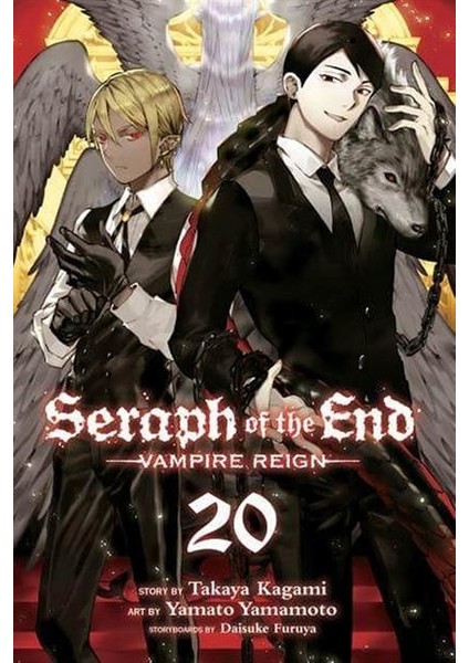 Seraph Of The End, Vol. 20: Vampire Reign (20) - Takaya Kagami