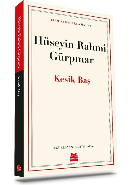 Kesik Baş - Hüseyin Rahmi Gürpınar