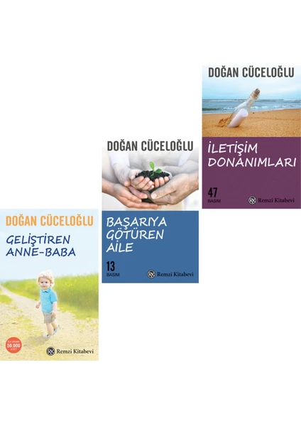 Geliştiren Anne Baba - Başarıya Götüren Aile - Iletişim Donanımları - Doğan Cüceloğlu 3 Kitap