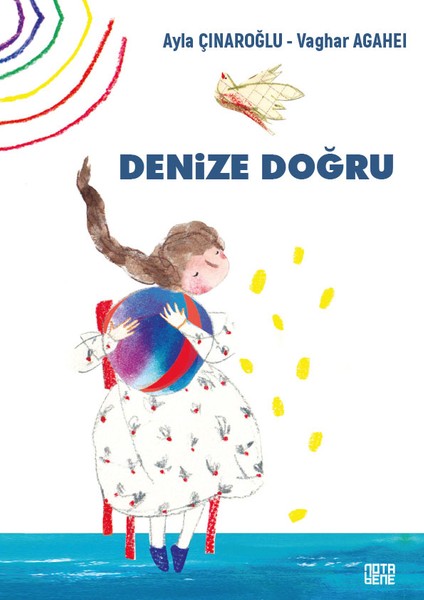 Denize Doğru - Ayla Çınaroğlu
