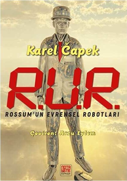 R.u.r. Rossum’un Evrensel Robotları - Karel Capek