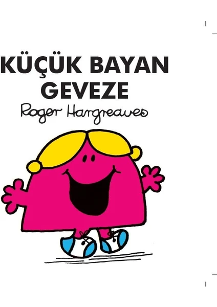 Küçük Bayan Geveze - Roger Hargreaves