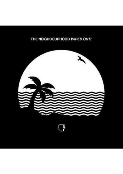 The Neighbourhood Wiped Out! Plak