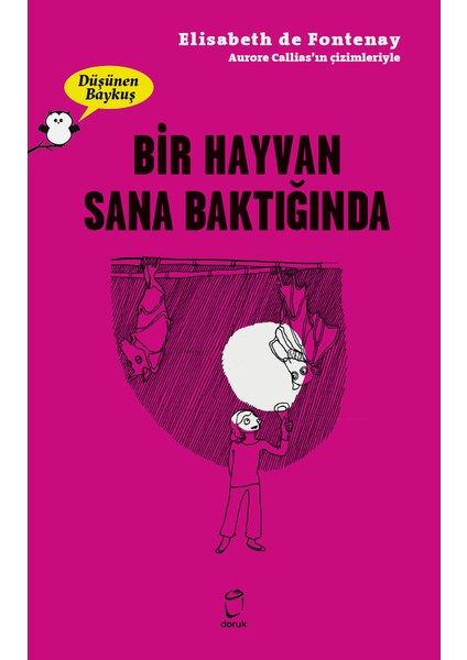 Düşünen Baykuş - Bir Hyavan Sana Baktığında - Elisabeth Fontenay