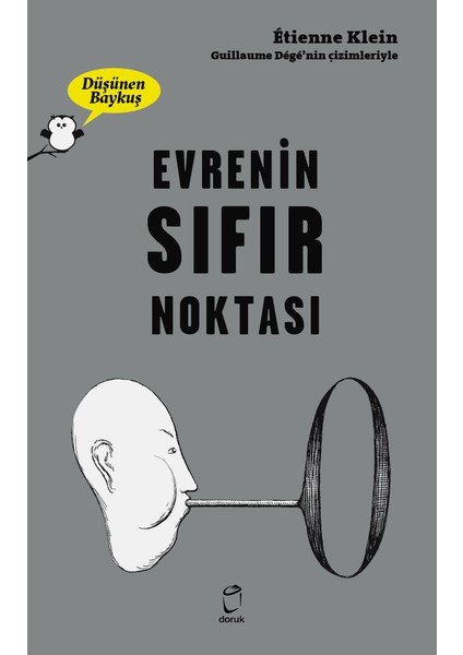 Düşünen Baykuş - Evrenin Sıfır Noktası - Eetienne Klein