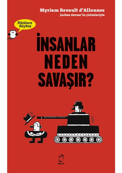 Düşünen Baykuş - Insanlar Neden Savaşır - Jochen Gerner