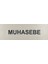 Muhasebe Kapı Yönlendirme Tabelası 5 cm x 15 cm 1