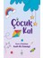 Çocuk Kal - Hanife Filiz Üstündağlı 1