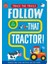 Trace The Trails Follow That Tractor - Georgie Taylor 1