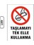 Taşlamayı Tek Elle Kullanma Uyarı Ikaz Levhası 25 x 35 cm 1