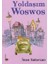 Yoldaşım Woswos - Inan Sabırcan 1