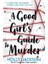 A Good Girl's Guide To Murder - Holly Jackson 1