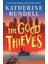 The Good Thieves - Katherine Rundell 1