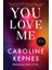 You Love Me 1