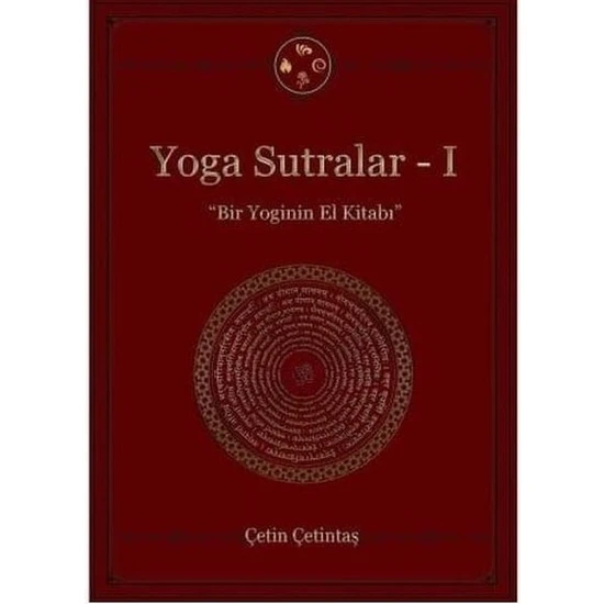 Yoga Sutralar - 1 - Çetin Çetintaş