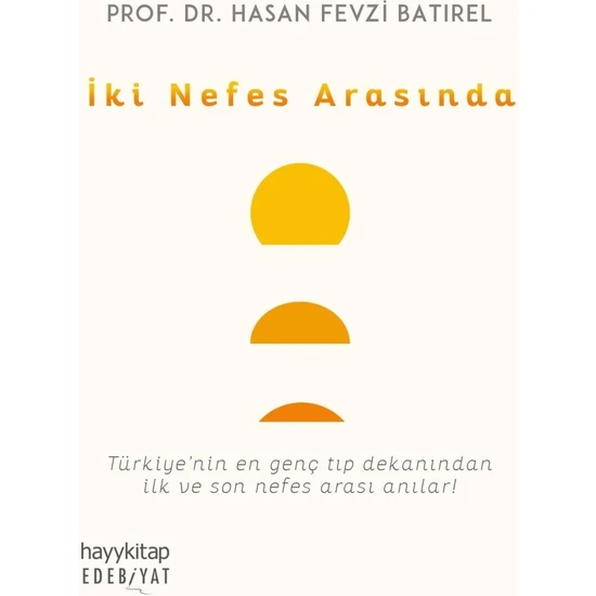 Iki Nefes Arasında - Hasan Fevzi Batırel