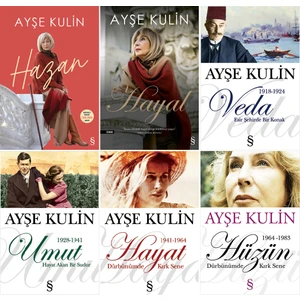 Hazan - Hayal - Veda - Umut - Hayat - Hüzün - 6 Kitap - Ayşe Kulin