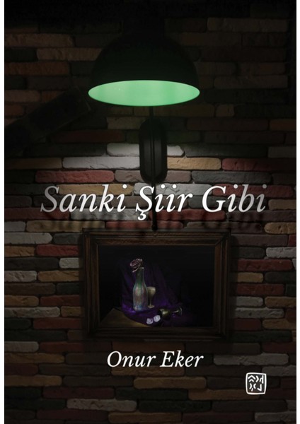 Sanki Şiir Gibi - Onur Eker