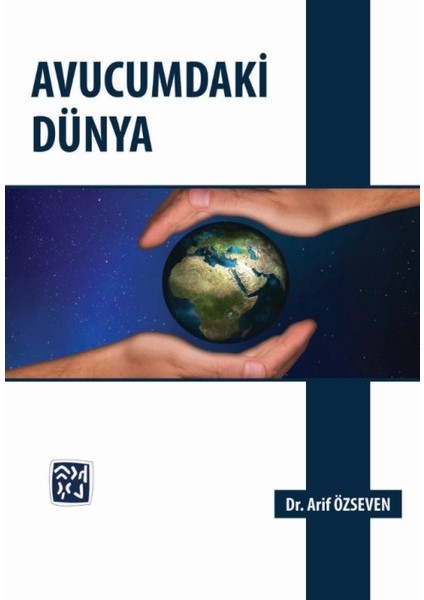 Avucumdaki Dünya - Arif Özseven