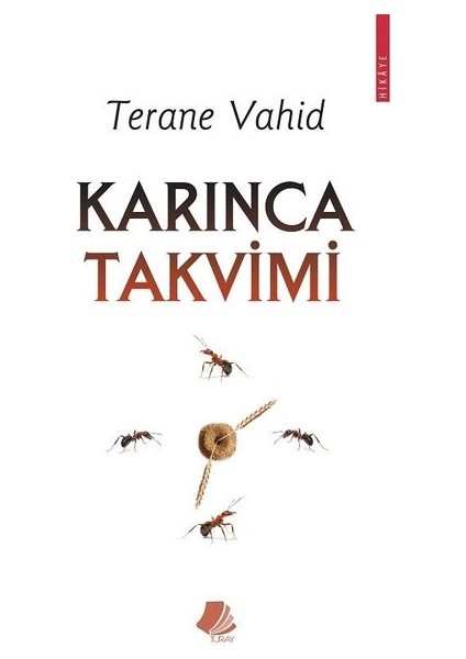 Karınca Takvimi - Terane Vahid