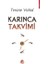 Karınca Takvimi - Terane Vahid 1