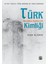 Vı-Vııı Yüzyıl Türk Kağanlığı Yazıtlarında Türk Kimliği 1