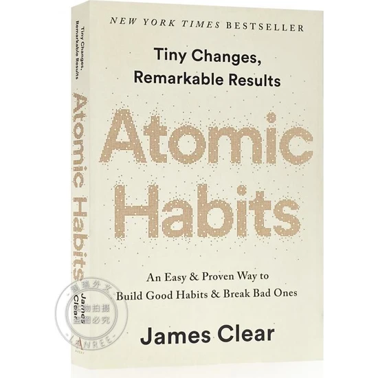 Atomic Habits: An Easy & Proven Way To Build Good Habits & Break Bad Ones (Yurt Dışından)