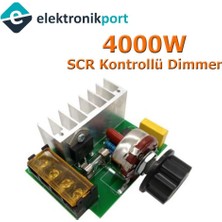 Elektronikport 4000W Scr Voltaj Regülatörü Dimmer Yüksek Güç  220V Ac