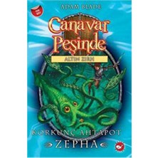Canavar Peşinde 7 Korkunç Ahtapot Zepha - Adam Blade