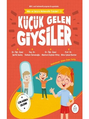 Pötikare Yayıncılık Küçük Gelen Giysiler - Mila ve Sarp'ın Matematik Öyküleri 3