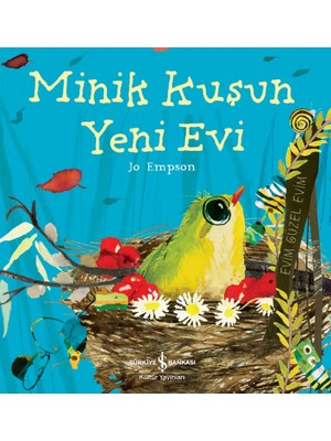 Minik Kuşun Yeni Evi - Jo Empson