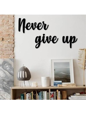 Baupor Never Give Up Metal Duvar Dekoru