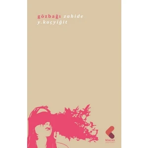 Gözbağı - Zahide Y. Koçyiğit