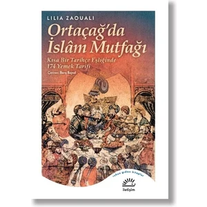 Ortaçağ'da Islam Mutfağı - Lilia Zaouali